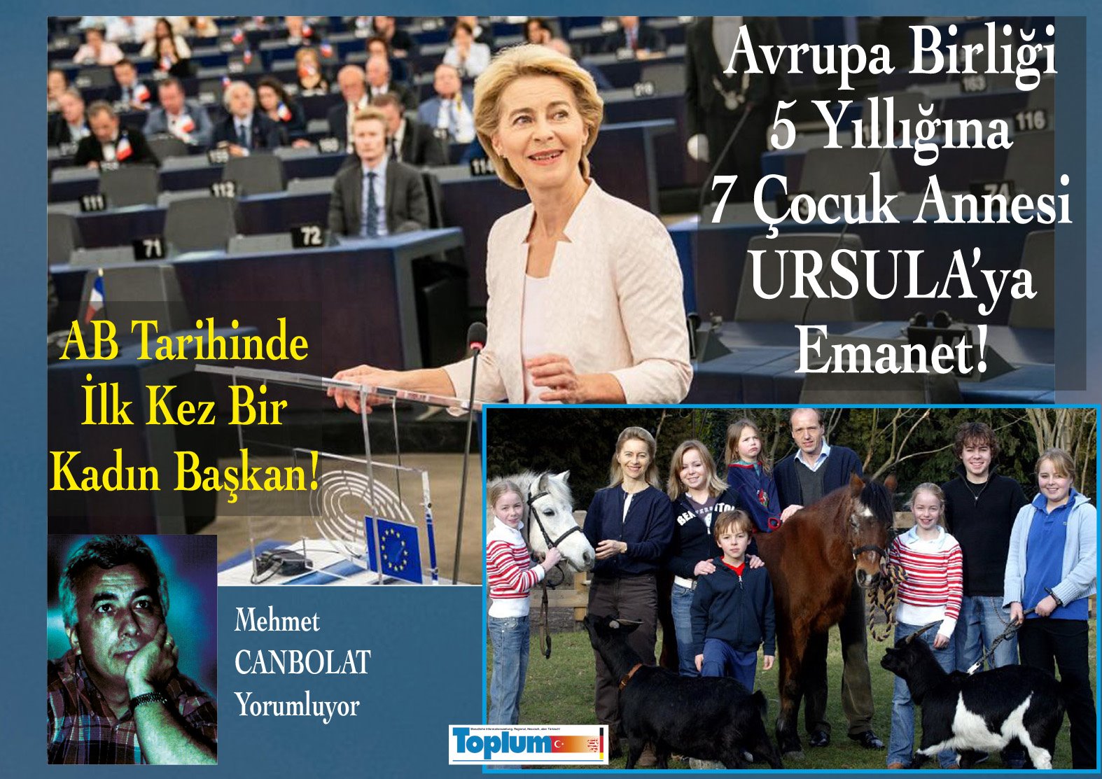 AVRUPA BİRLİĞİ, 7 ÇOCUKLU BİR ANNEYE EMANET!