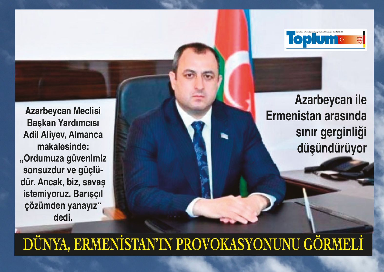 AZARBEYCAN MECLİSİ'NDEN DÜNYAYA ACİL ÇAĞRI... Ermenistan'ın Kışkırtıcı Politikas