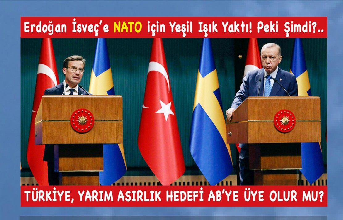 NATO... AB... TÜRKİYE'NİN HAYALİ...